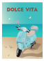 AFFICHES HOLIDAYS Couleur : DOLCE VITA